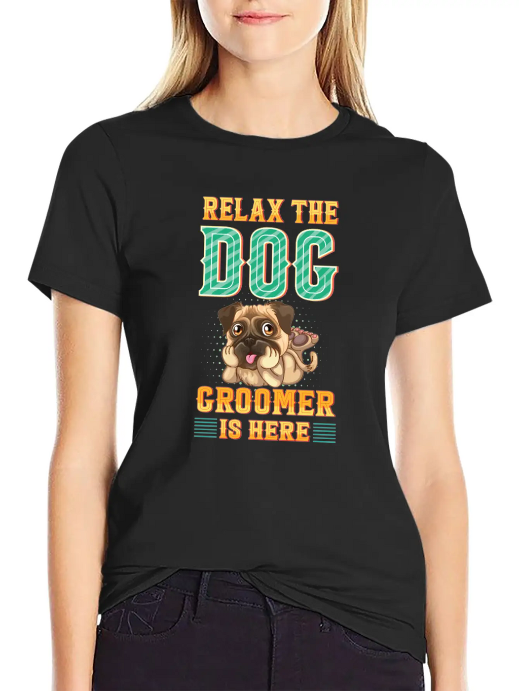 Relax The Dog Groomer Is Here - Cuddler Grooming Stylish Everyday T-Shirt – Unisex Basic Cotton Tee