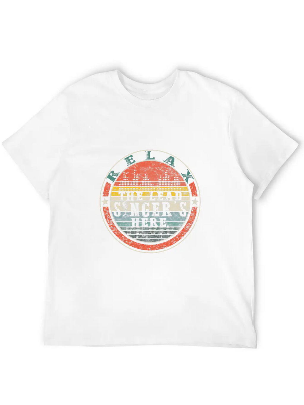 Relax The Lead Singer's Here Shirt, Funny Lead Unisex Short Sleeve Soft Cotton T-Shirt – Casual Everyday Wear