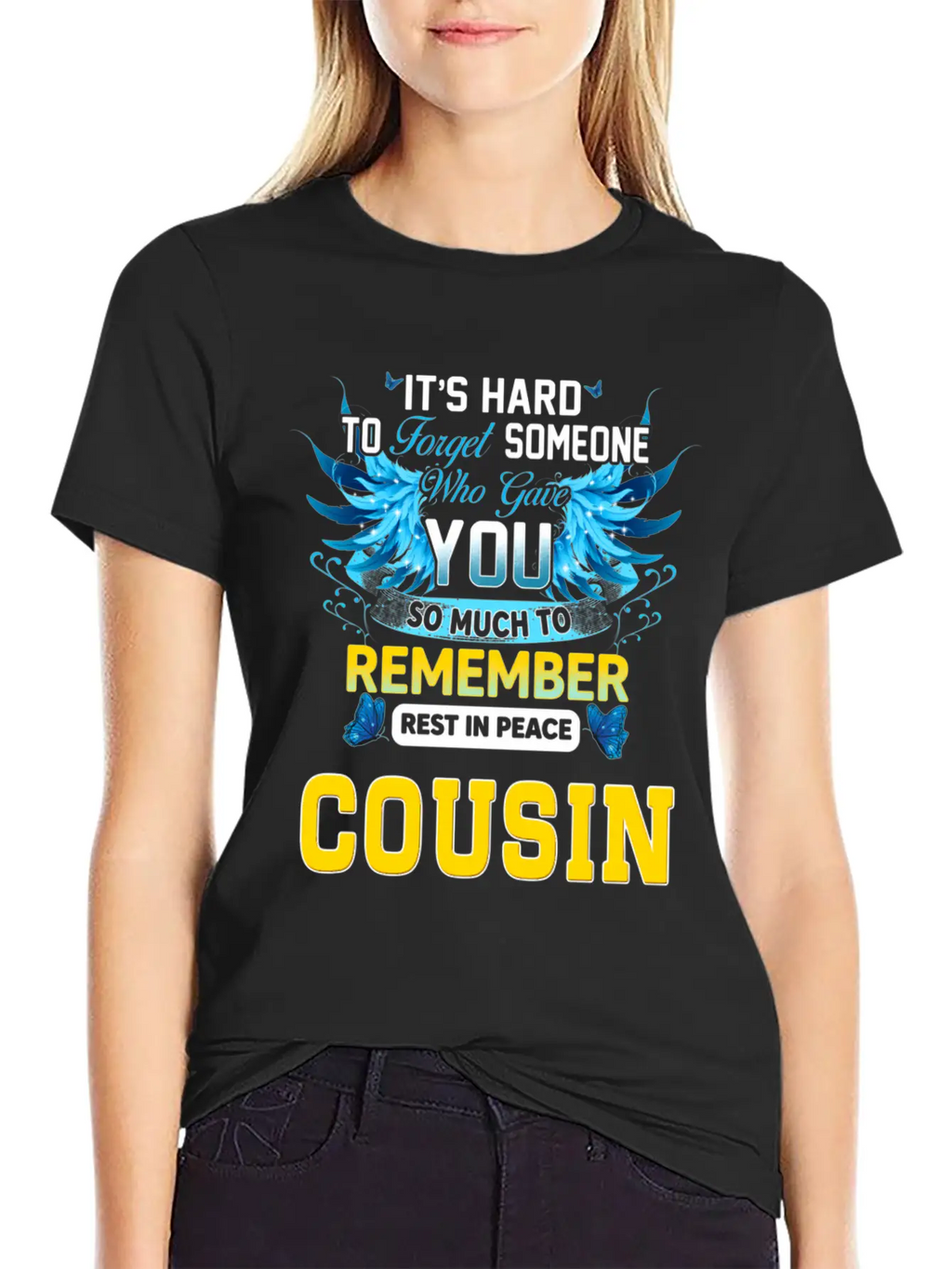 Remember Rest In Peace My Cousin In Memories Of My Unisex Short Sleeve Soft Cotton T-Shirt – Casual Everyday Wear