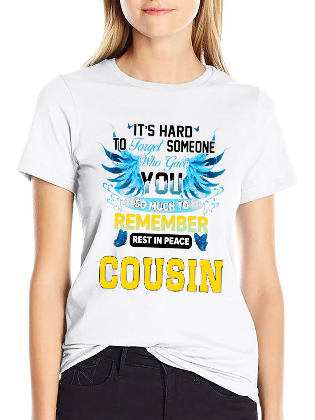 Remember Rest In Peace My Cousin In Memories Of My Unisex Short Sleeve Soft Cotton T-Shirt – Casual Everyday Wear
