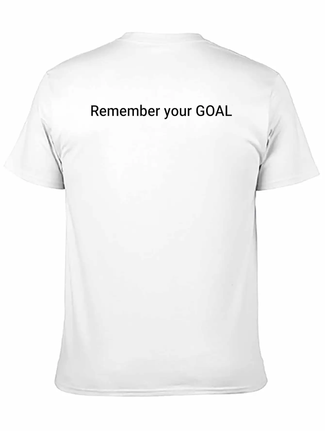 Remember Your Goal Unisex Short Sleeve Soft Cotton T-Shirt – Casual Everyday Wear