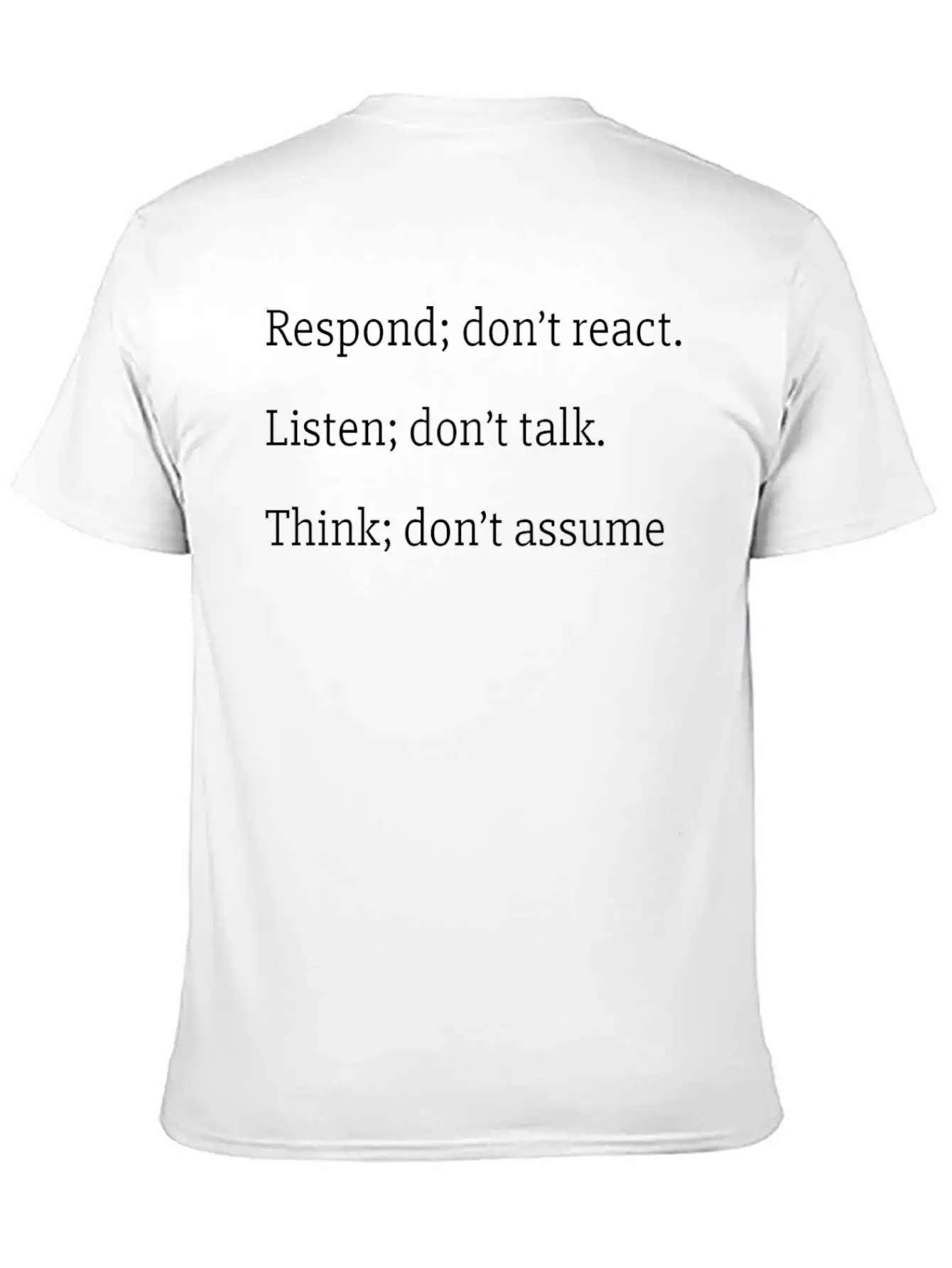Respond Don't React Mindfulness Spiritual Unisex Casual T-Shirt – Clean Design For Daily Comfort