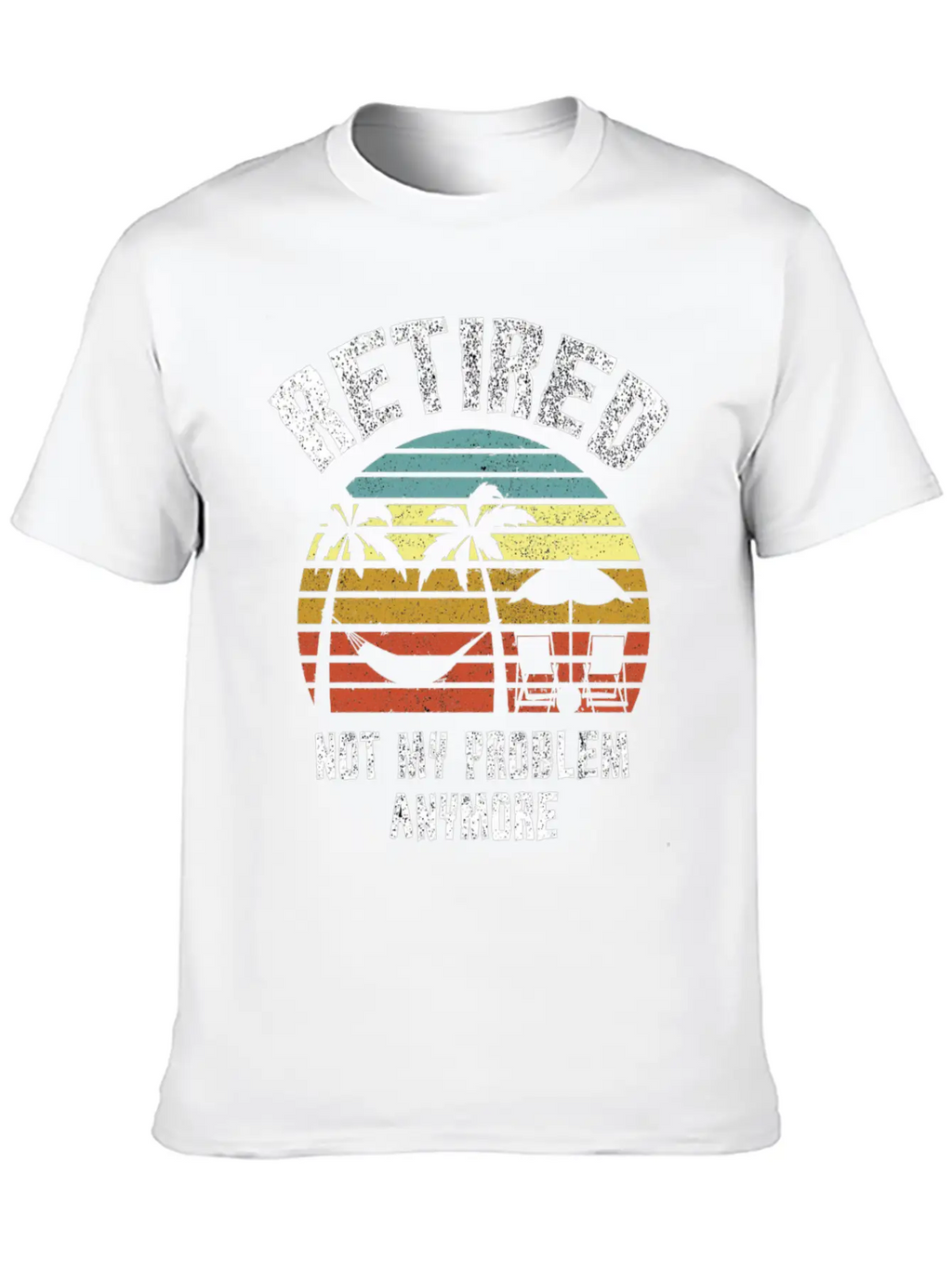 Retired 2023 Not My Problem Anymore Unisex Short Sleeve Soft Cotton T-Shirt – Casual Everyday Wear