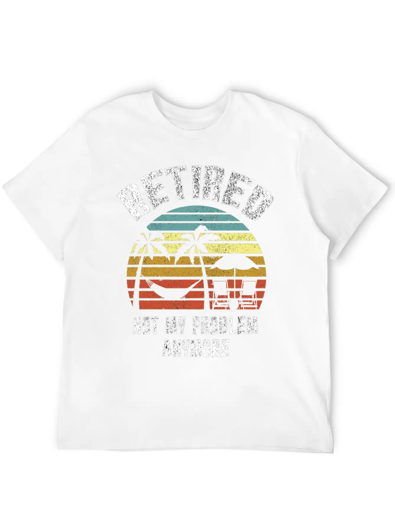 Retired 2023 Not My Problem Anymore Unisex Short Sleeve Soft Cotton T-Shirt – Casual Everyday Wear