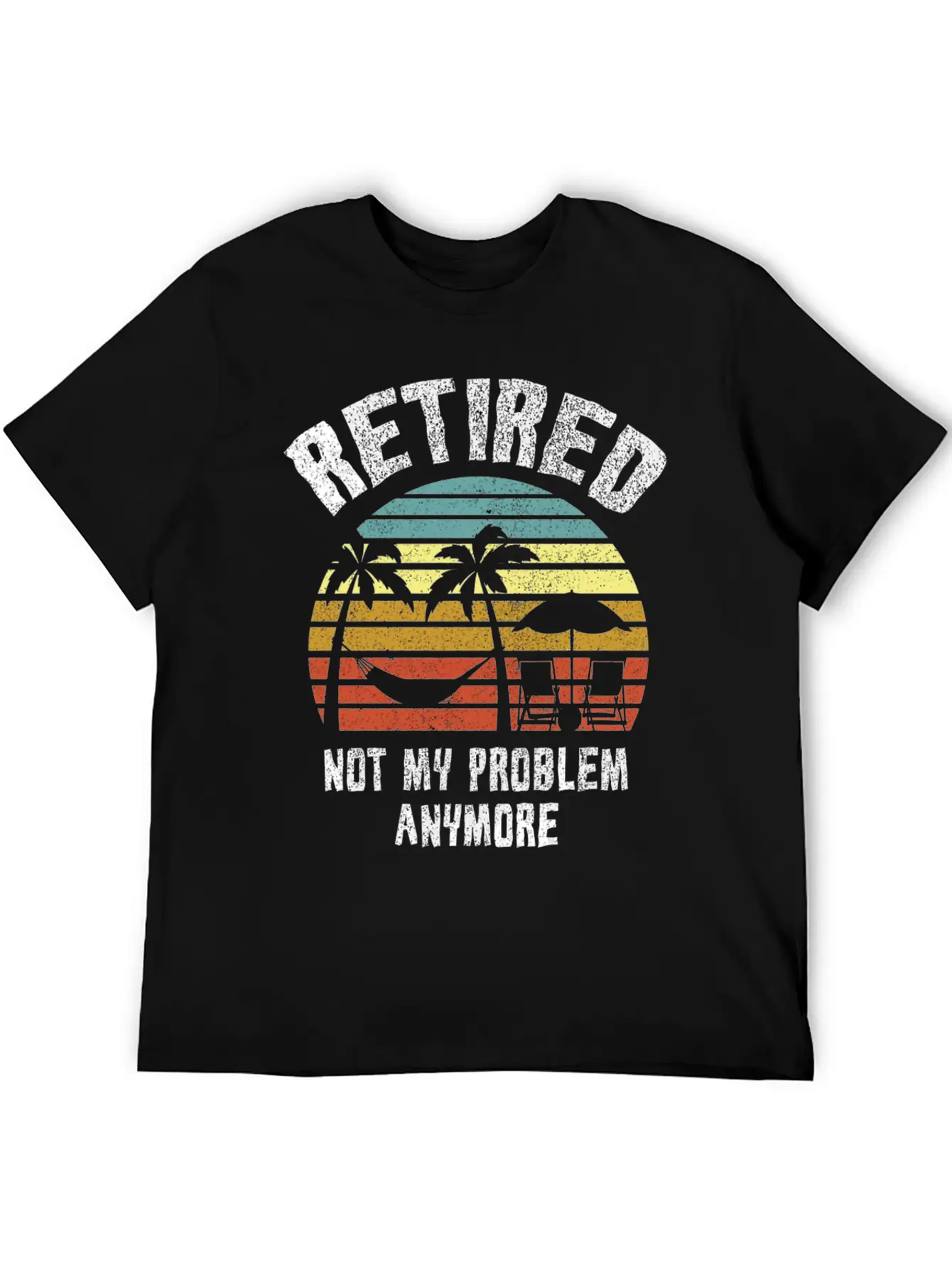 Retired 2023 Not My Problem Anymore Unisex Short Sleeve Soft Cotton T-Shirt – Casual Everyday Wear