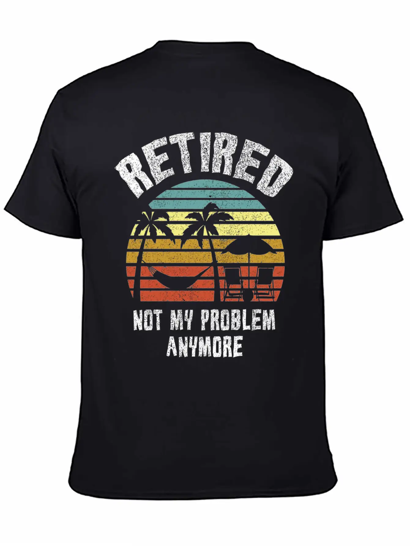 Retired 2023 Not My Problem Anymore Unisex Short Sleeve Soft Cotton T-Shirt – Casual Everyday Wear