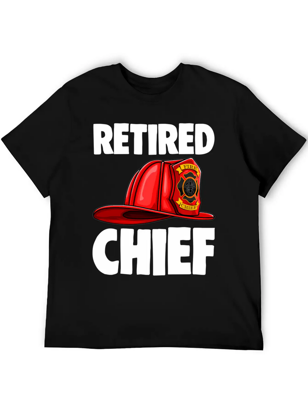 Retired Fire Chief Fire Fighters Love Unisex Short Sleeve Soft Cotton T-Shirt – Casual Everyday Wear