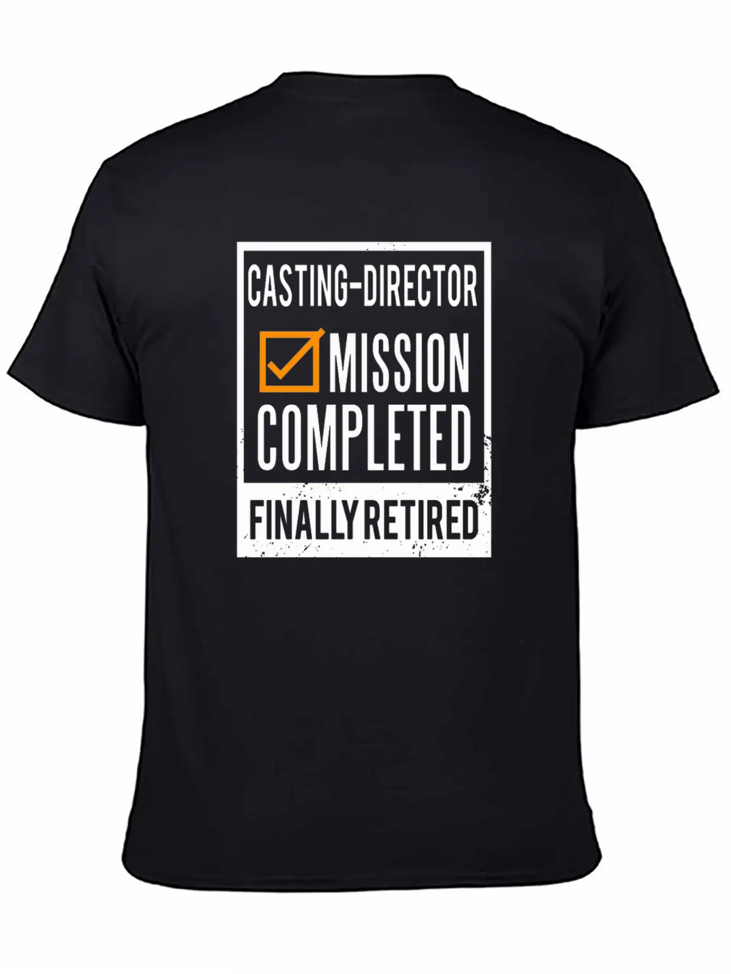 Retirement - Retired Casting-Director Unisex Casual T-Shirt – Clean Design For Daily Comfort