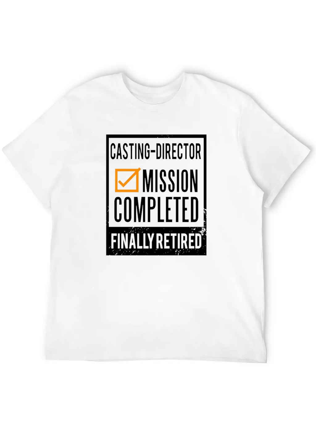 Retirement - Retired Casting-Director Unisex Casual T-Shirt – Clean Design For Daily Comfort