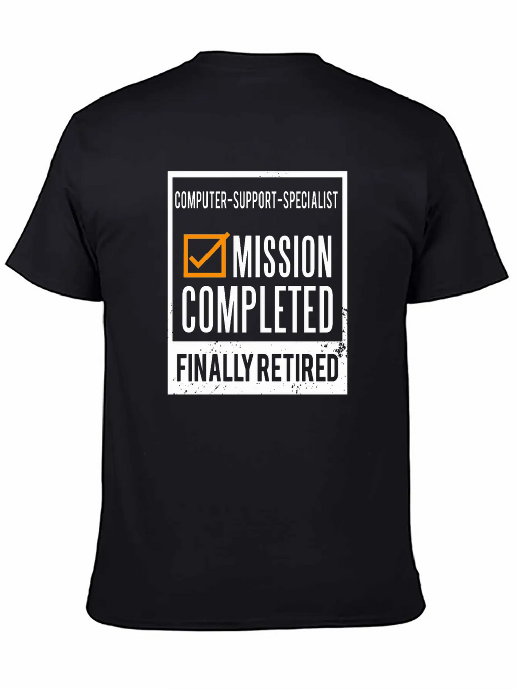 Retirement - Retired Computer-support-specialist Unisex Casual T-Shirt – Clean Design For Daily Comfort