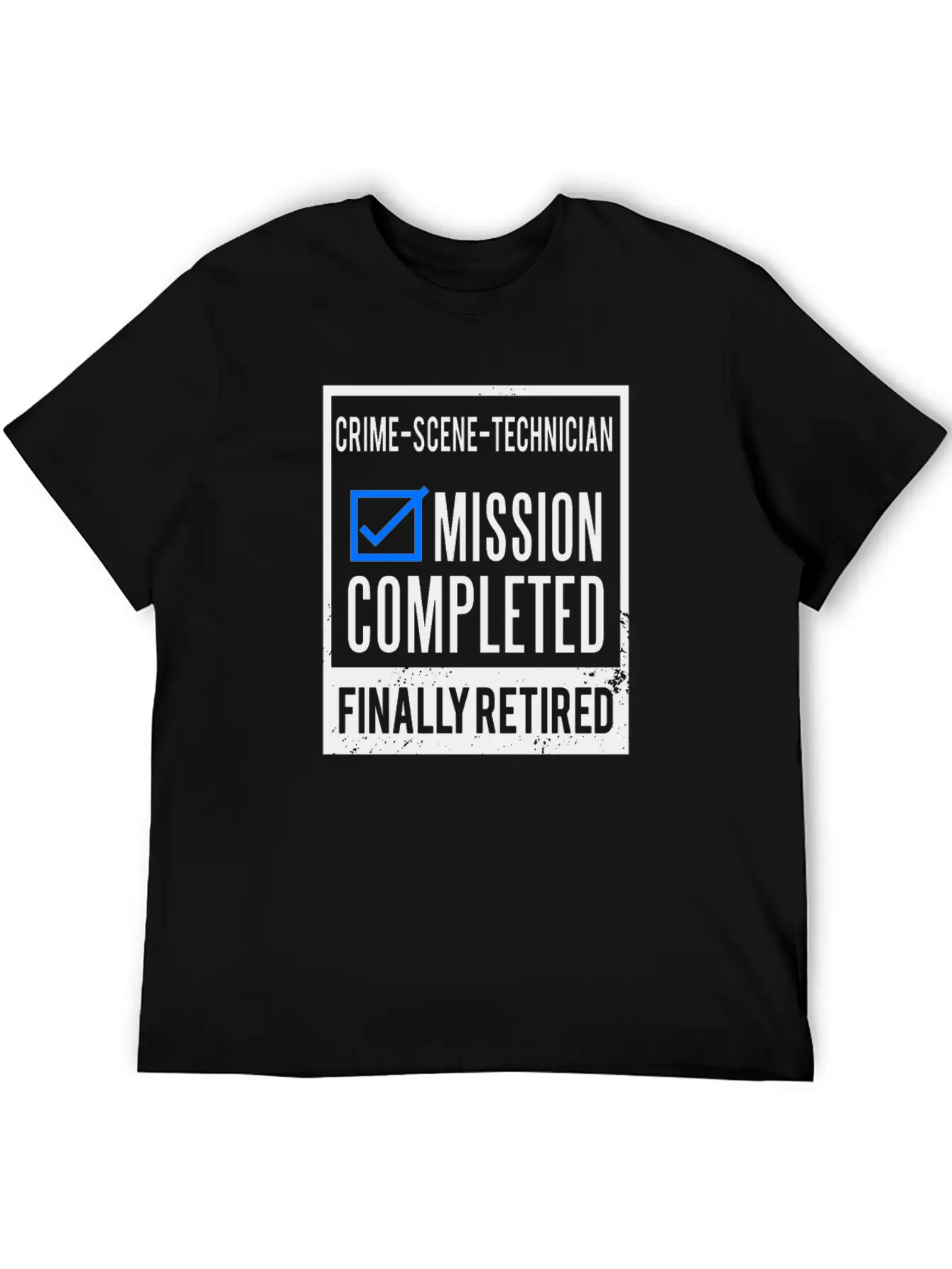 Retirement - Retired Crime-Scene-Technician Breathable Soft Cotton T-Shirt – Timeless Casual Look