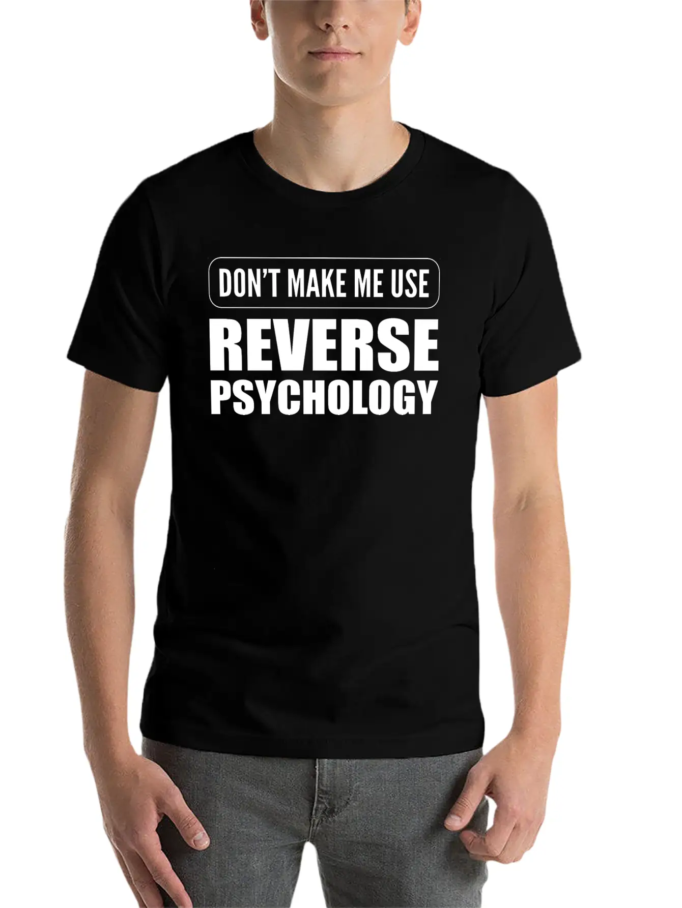 Reverse Psychology Psychologist Essential Cotton Tee For Daily Outfits – Unisex Style