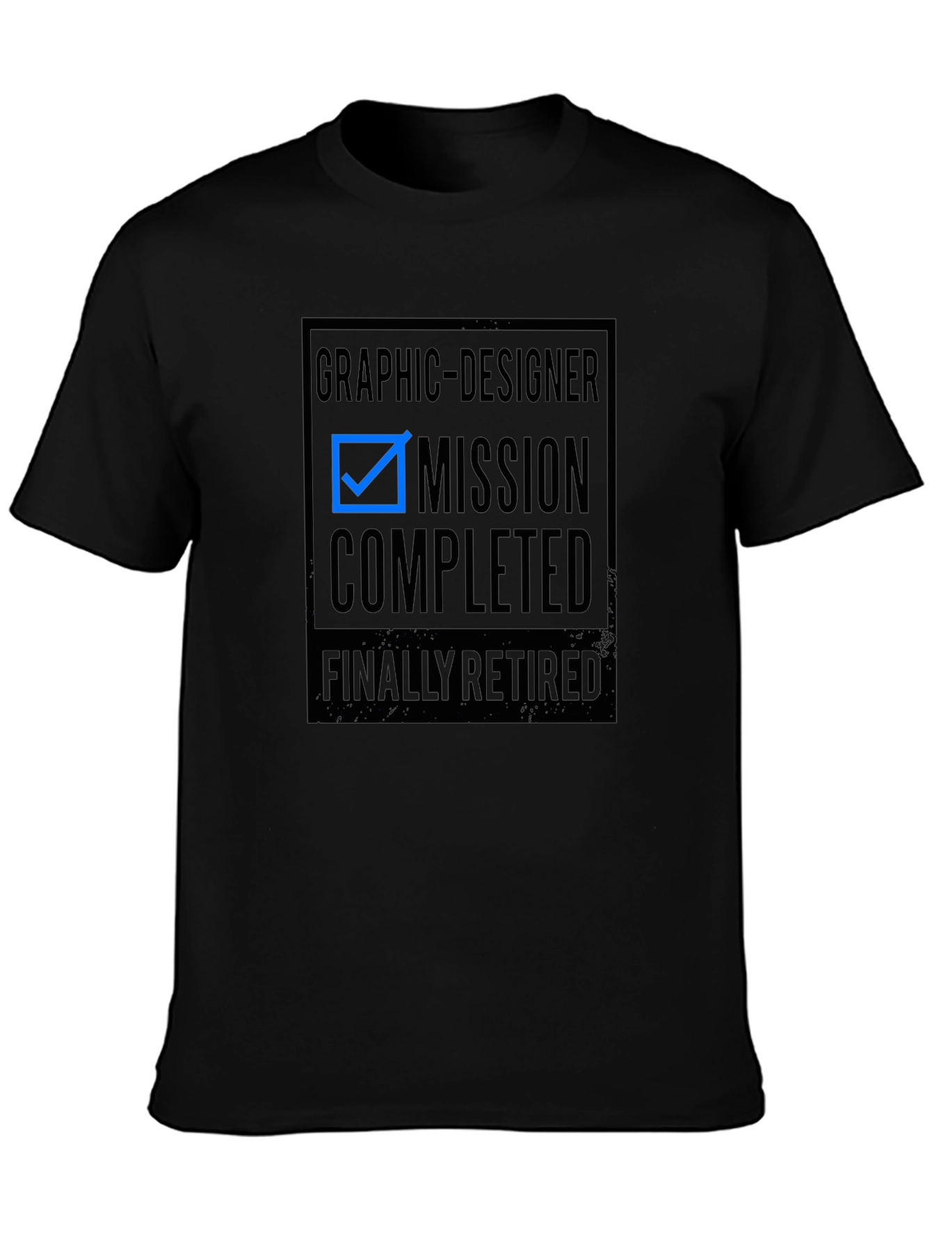 Graphic Designer Retired Mission Completed T-Shirt