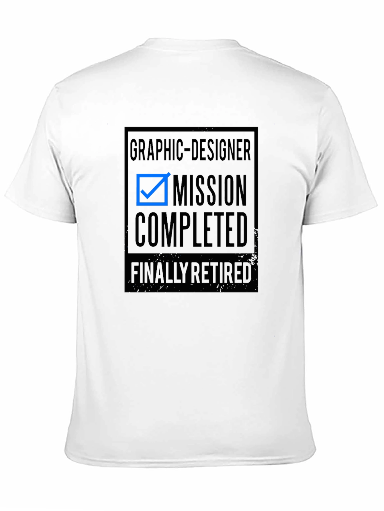 Graphic Designer Retired Mission Completed T-Shirt