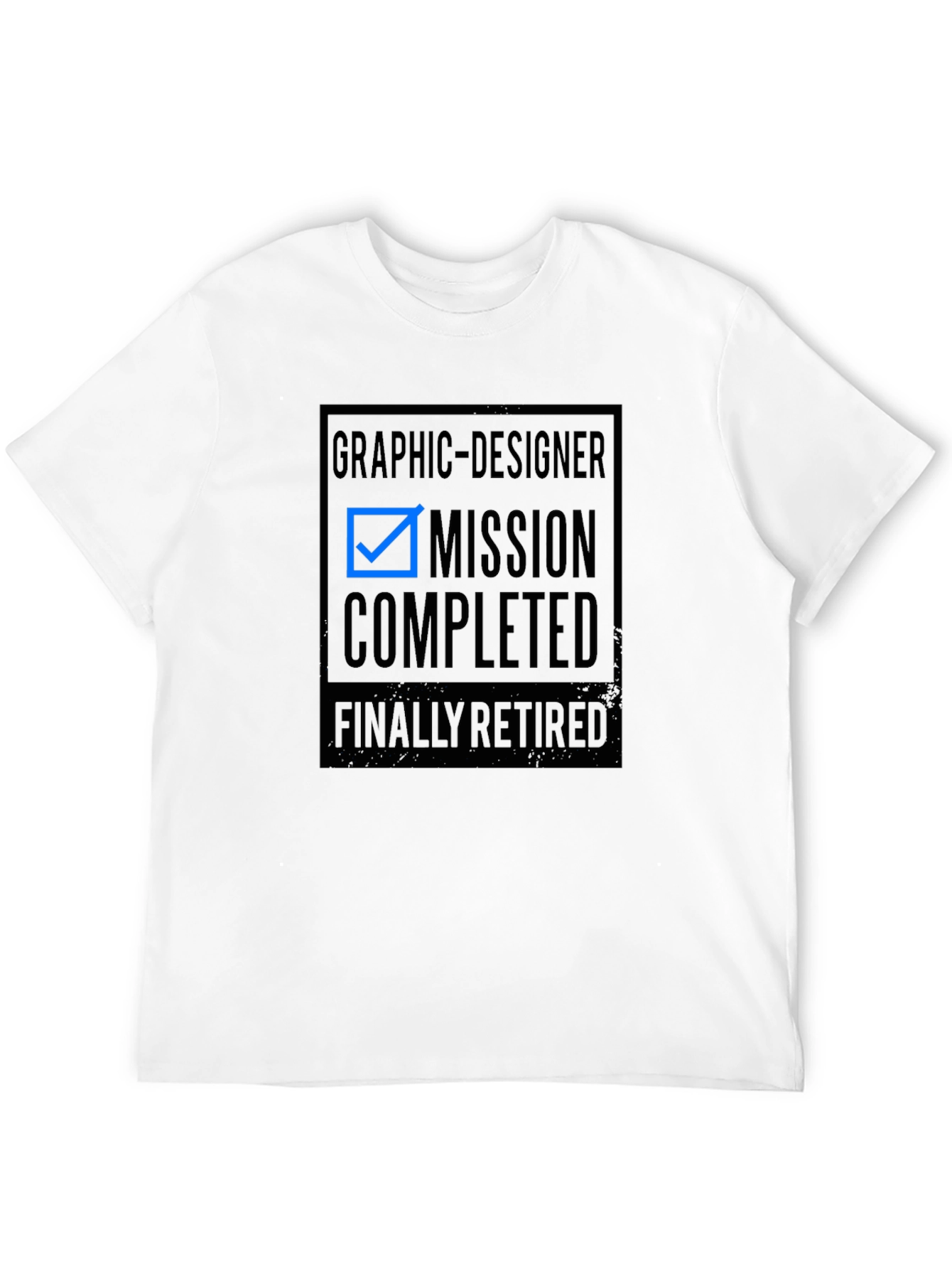 Graphic Designer Retired Mission Completed T-Shirt