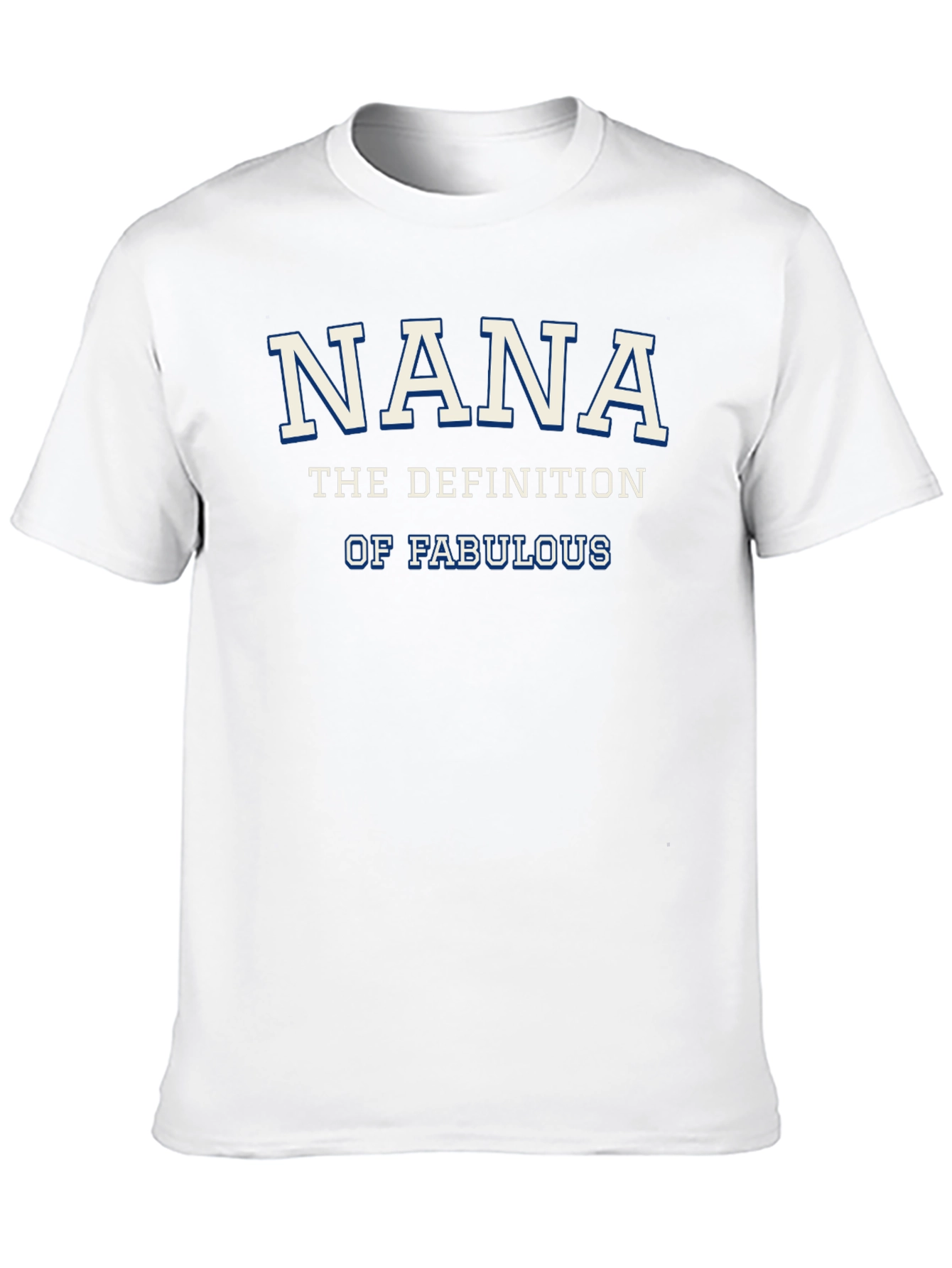 Nana Definition Fabulous T-Shirt - Novelty Grandma Tee