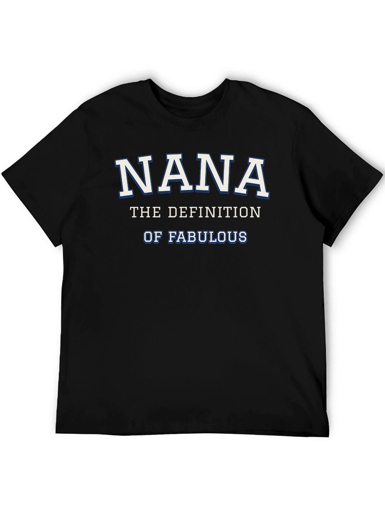 Nana Definition Fabulous T-Shirt - Novelty Grandma Tee