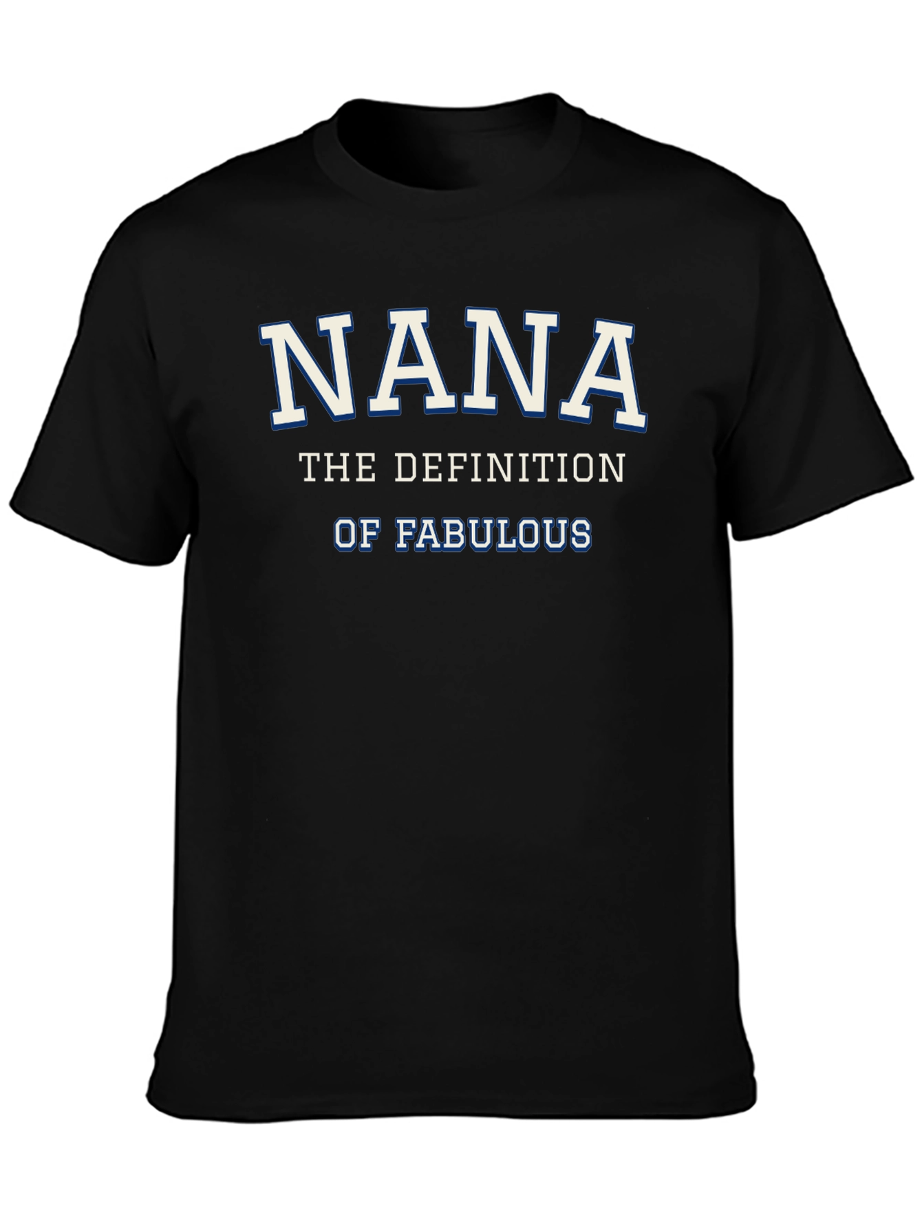 Nana Definition Fabulous T-Shirt - Novelty Grandma Tee