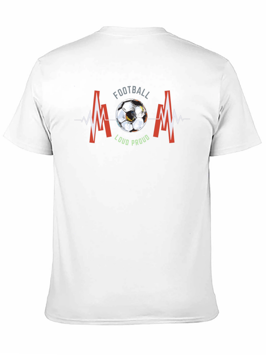 Football Mom T-Shirt - Loud & Proud Graphic Tee