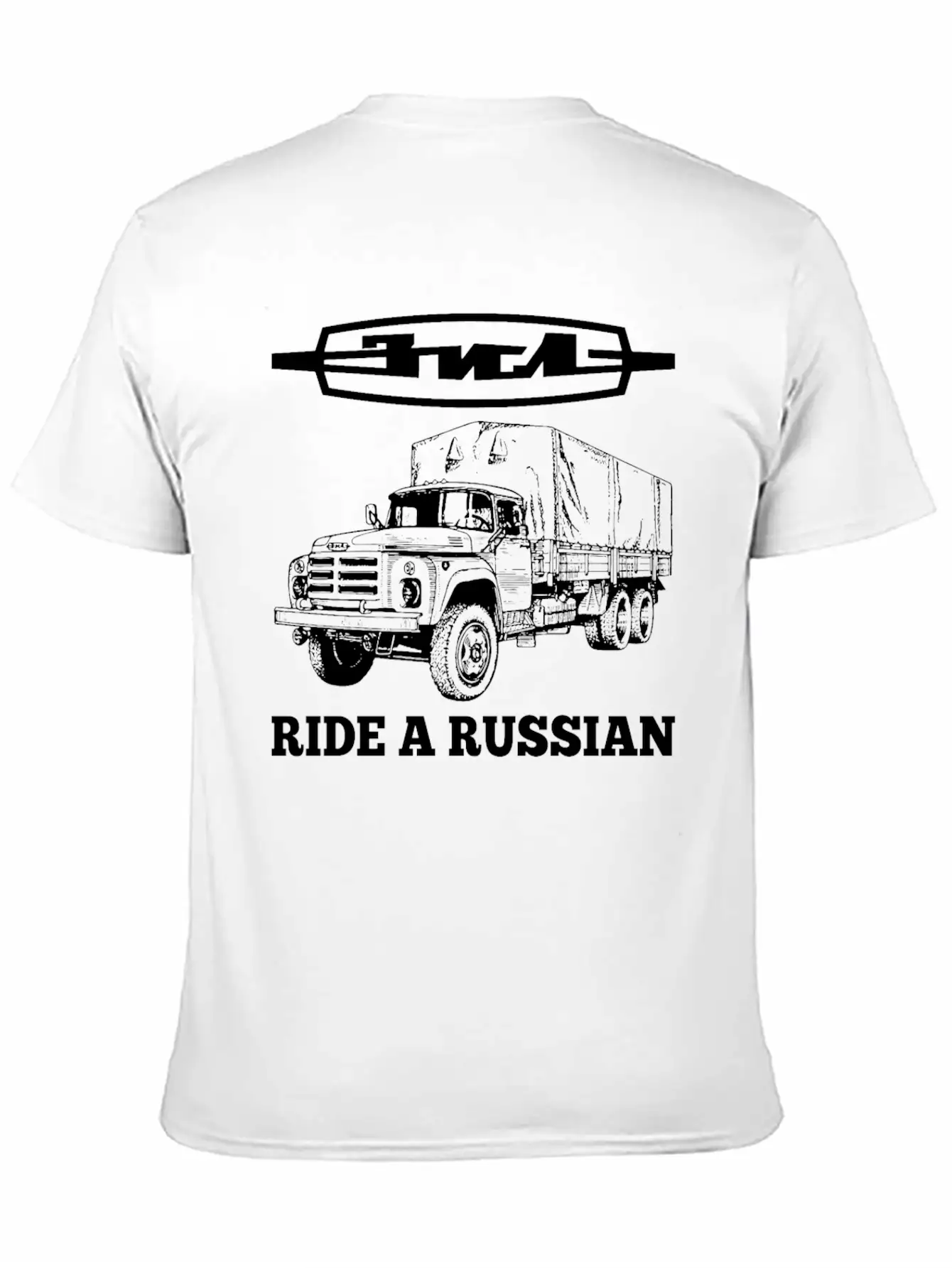 Ride A Russian Logo Russian Truck ZIL USSR Unisex Short Sleeve Soft Cotton T-Shirt – Casual Everyday Wear