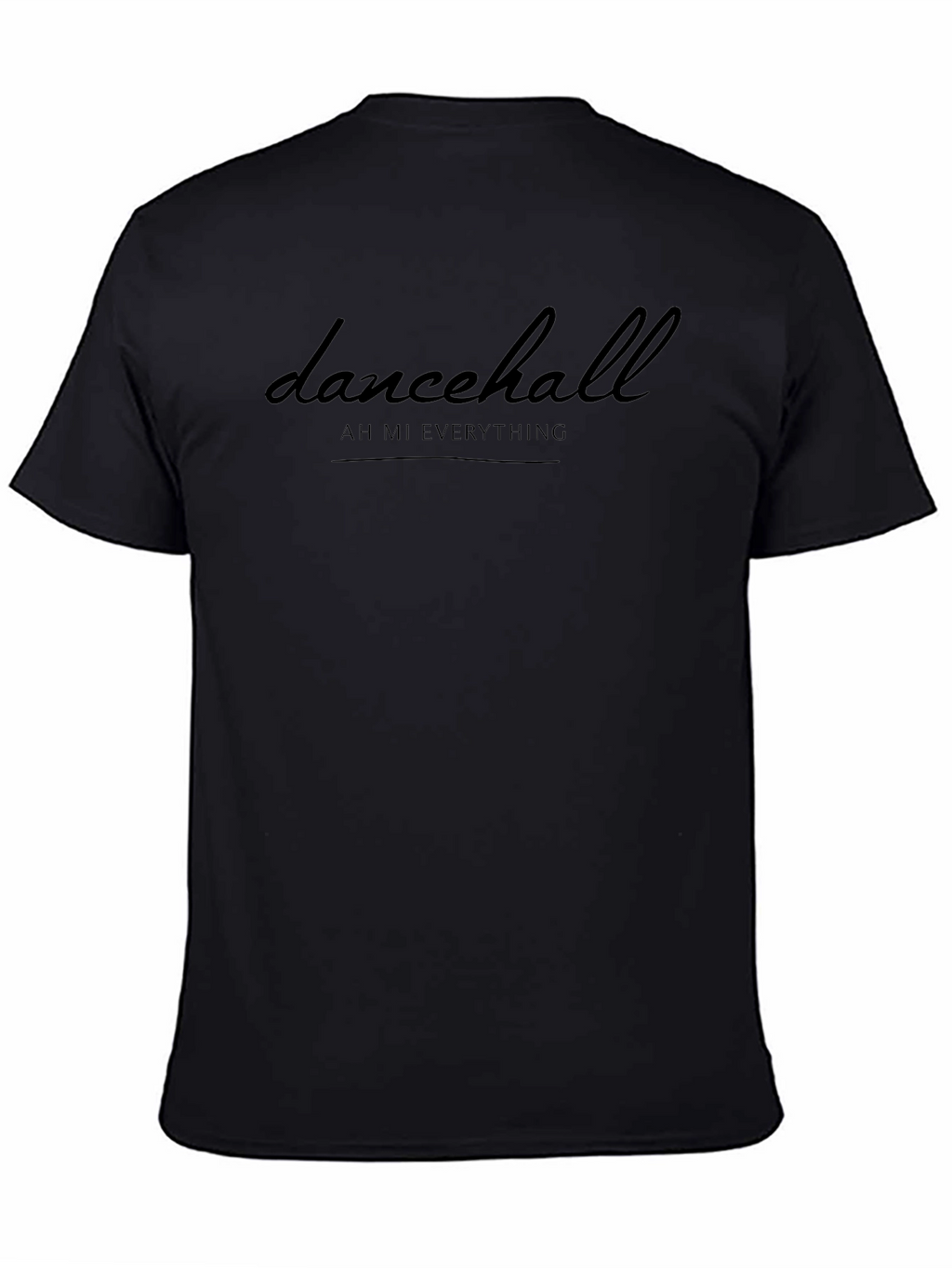Dancehall Ah Mi Everything Graphic Tee