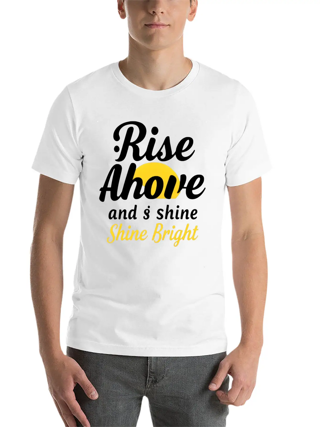 Rise And Shine: Inspirational Design Unisex Short Sleeve Soft Cotton T-Shirt – Casual Everyday Wear