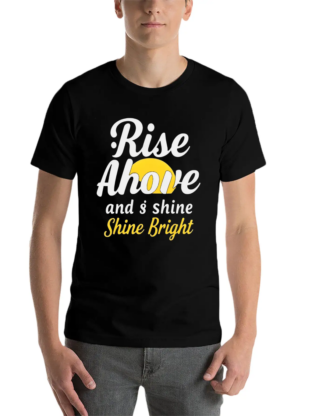 Rise And Shine: Inspirational Design Unisex Short Sleeve Soft Cotton T-Shirt – Casual Everyday Wear
