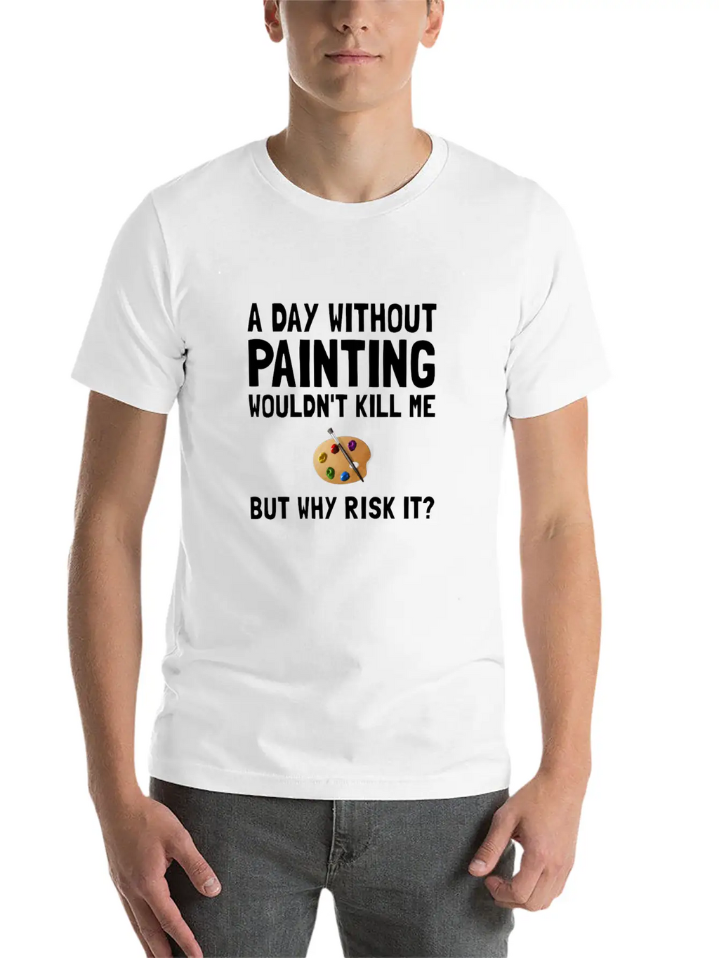 Risk It Painting Funny Breathable Soft Cotton T-Shirt – Timeless Casual Look