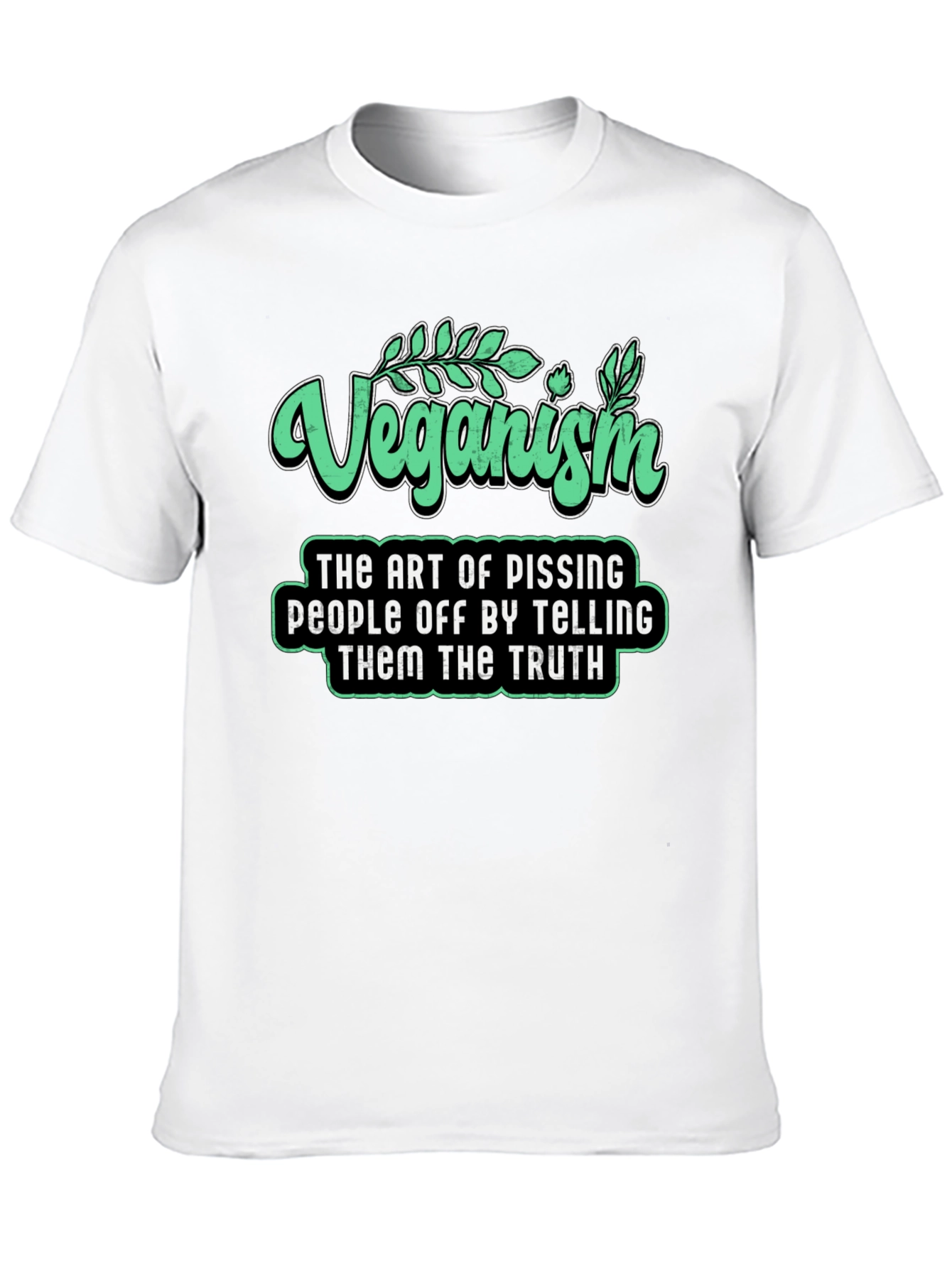 Veganism Funny Slogan T-Shirt - Black
