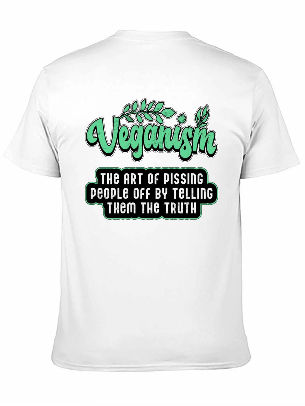 Veganism Funny Slogan T-Shirt - Black