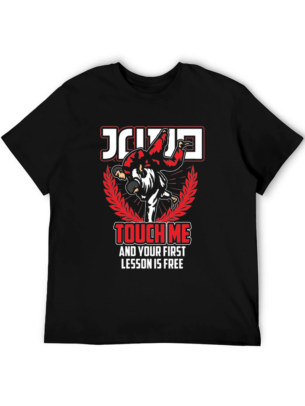Jiu Jitsu Touch Me Funny Graphic T-Shirt