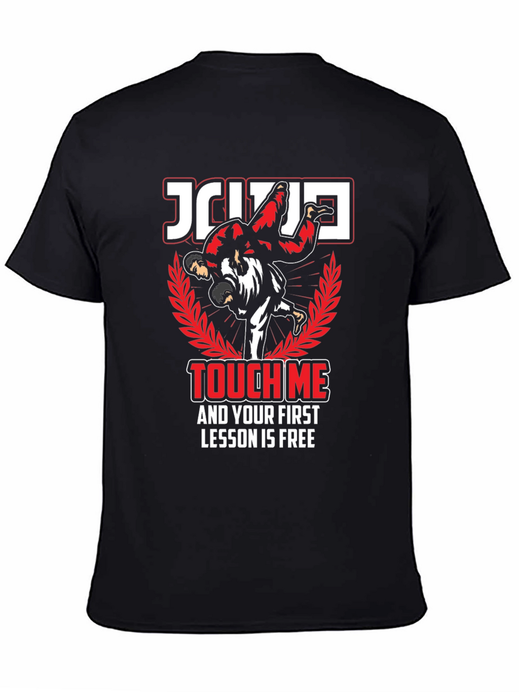 Jiu Jitsu Touch Me Funny Graphic T-Shirt