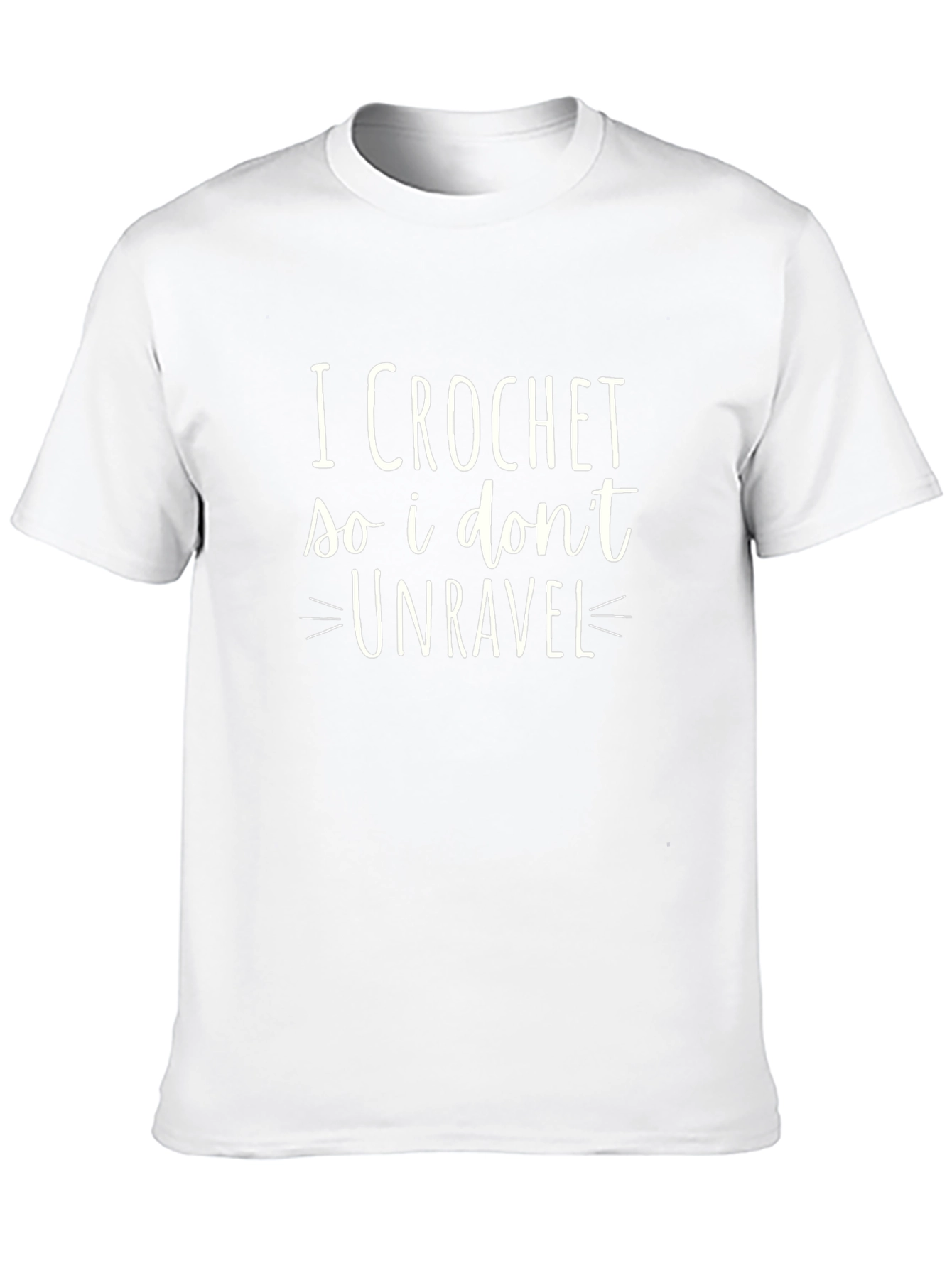 I Crochet So I Dont Unravel Graphic Tee