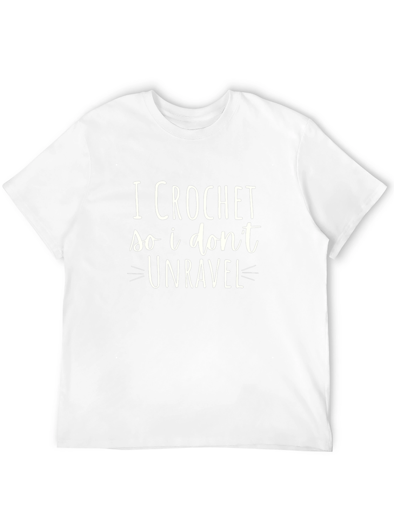 I Crochet So I Dont Unravel Graphic Tee