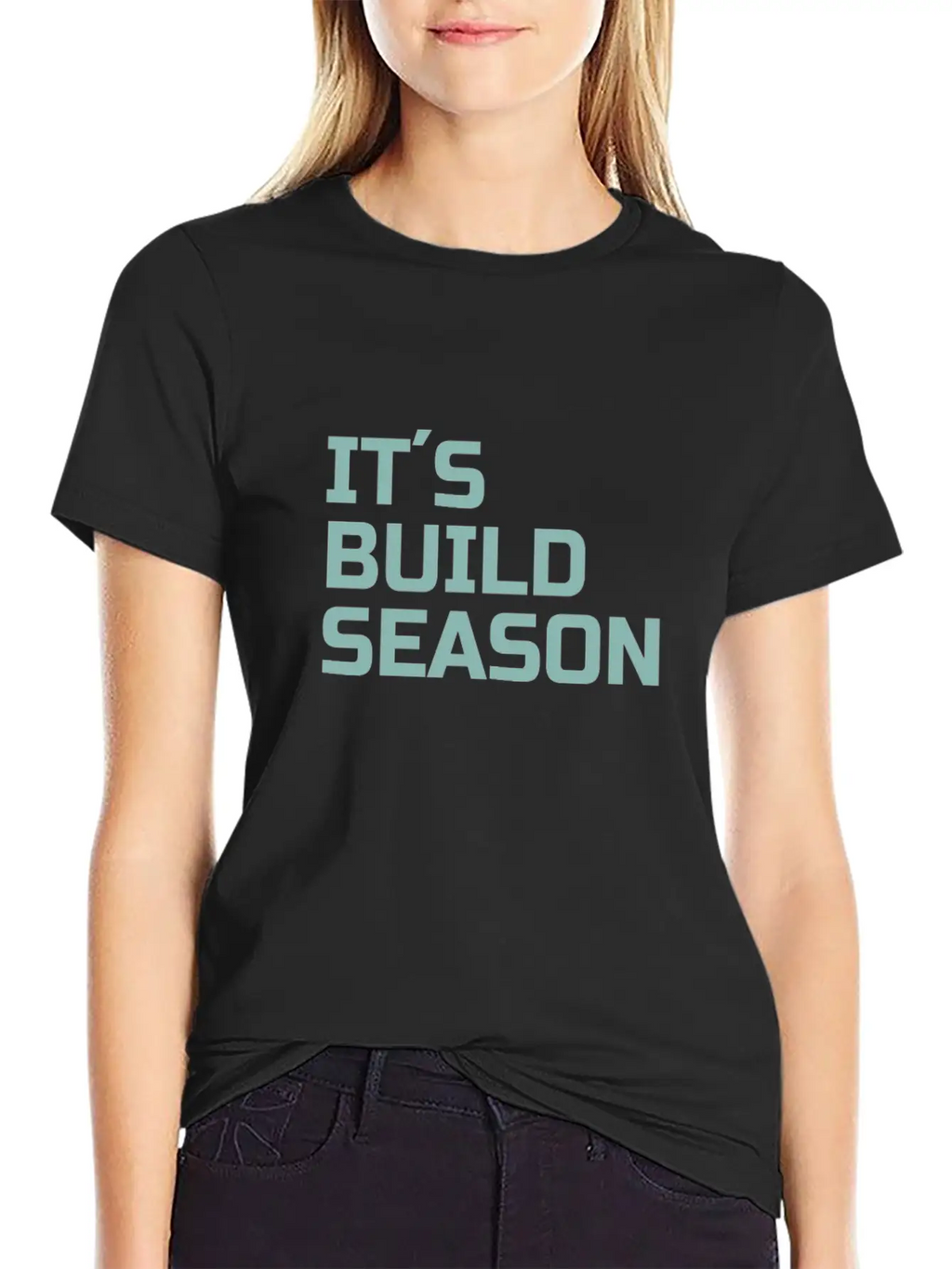 ROBOTICS : It´s Build Season Stylish Everyday T-Shirt – Unisex Basic Cotton Tee