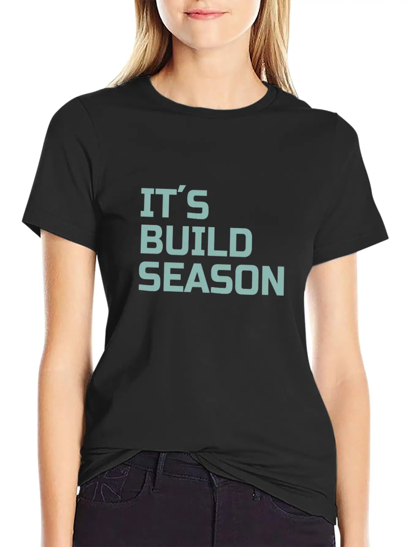 ROBOTICS : It´s Build Season Stylish Everyday T-Shirt – Unisex Basic Cotton Tee