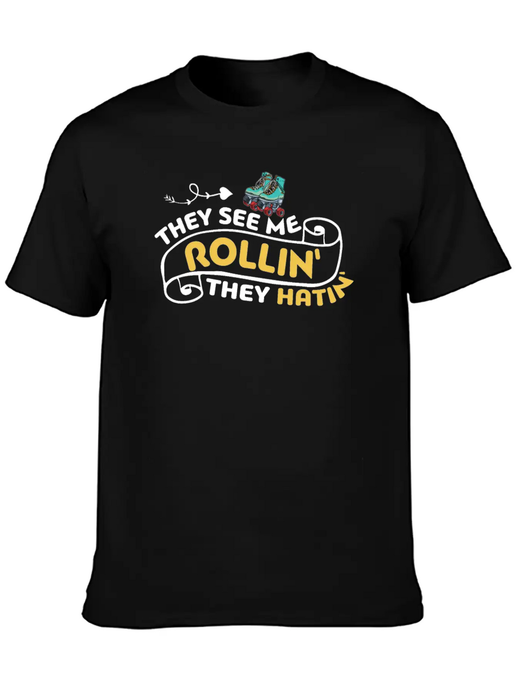 Roller Skating They See Me Rollin' They Hatin' Ska Unisex Casual T-Shirt – Clean Design For Daily Comfort
