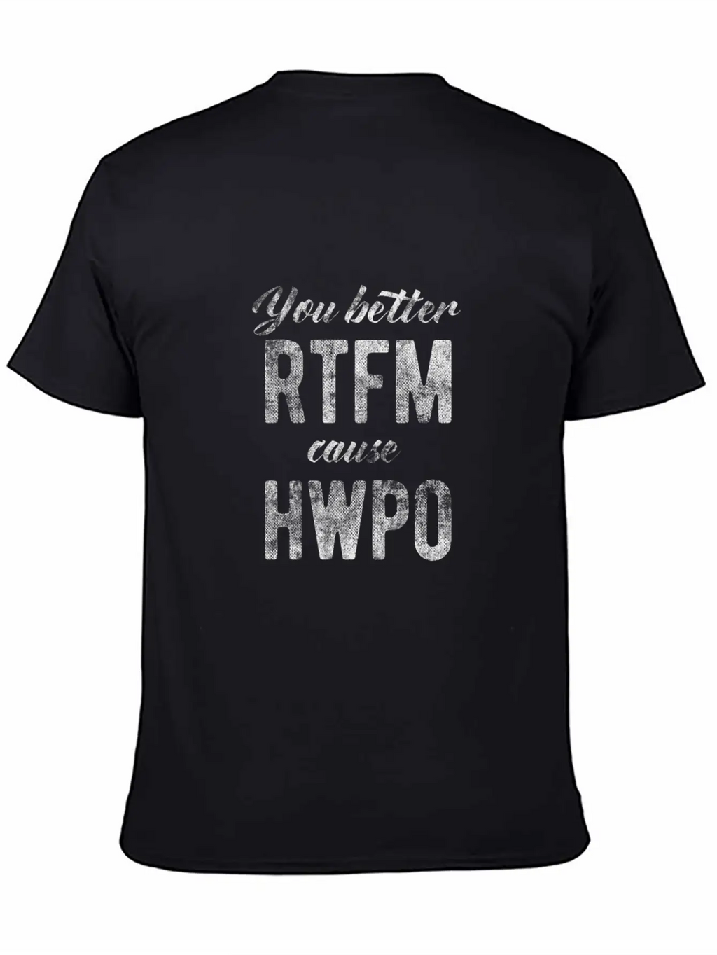 Rtfm, Read The F... Manual, Hard Work Pays Off Unisex Short Sleeve Soft Cotton T-Shirt – Casual Everyday Wear