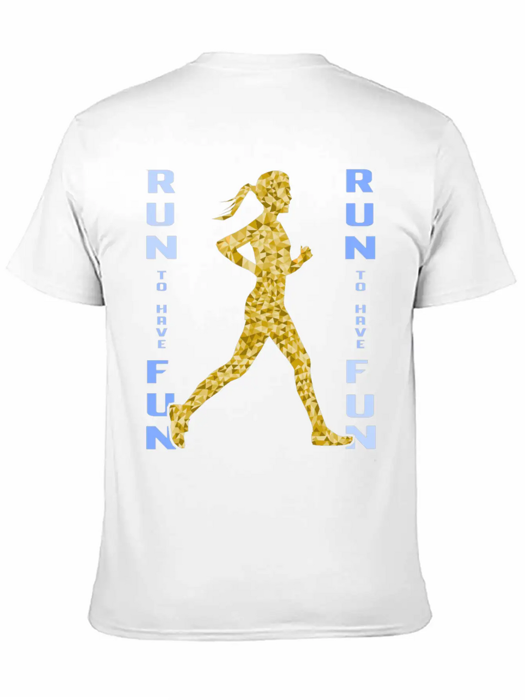 Run To Have Fun | Runners Running Gift Classic Fit Graphic Tee For Daily Comfort – Unisex Cotton Shirt
