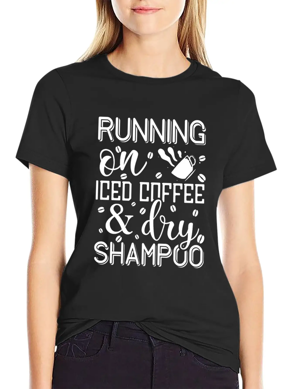 Running On Iced Coffee & Dry Shampoo Unisex Casual T-Shirt – Clean Design For Daily Comfort