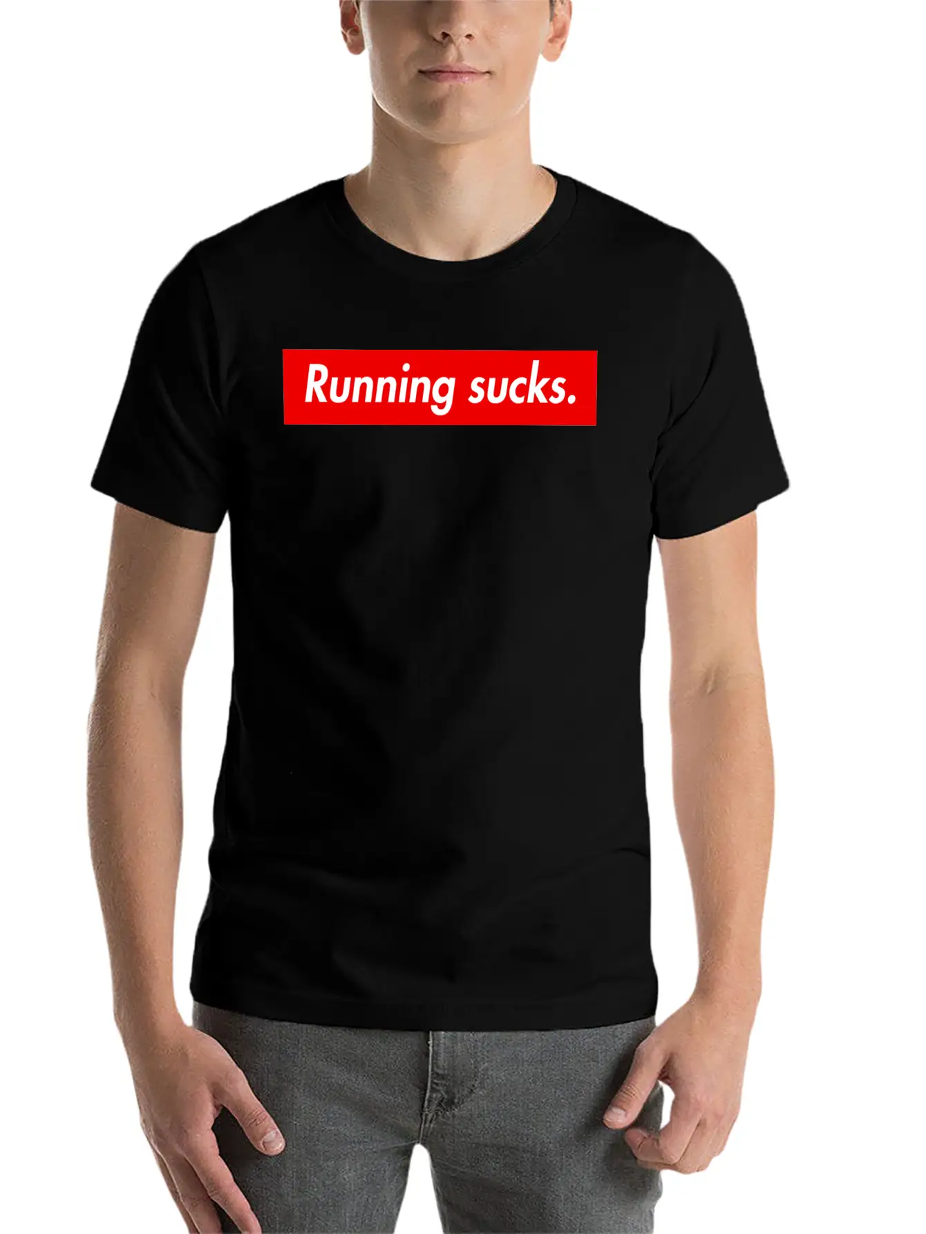 Running Sucks. Unisex Casual T-Shirt – Clean Design For Daily Comfort