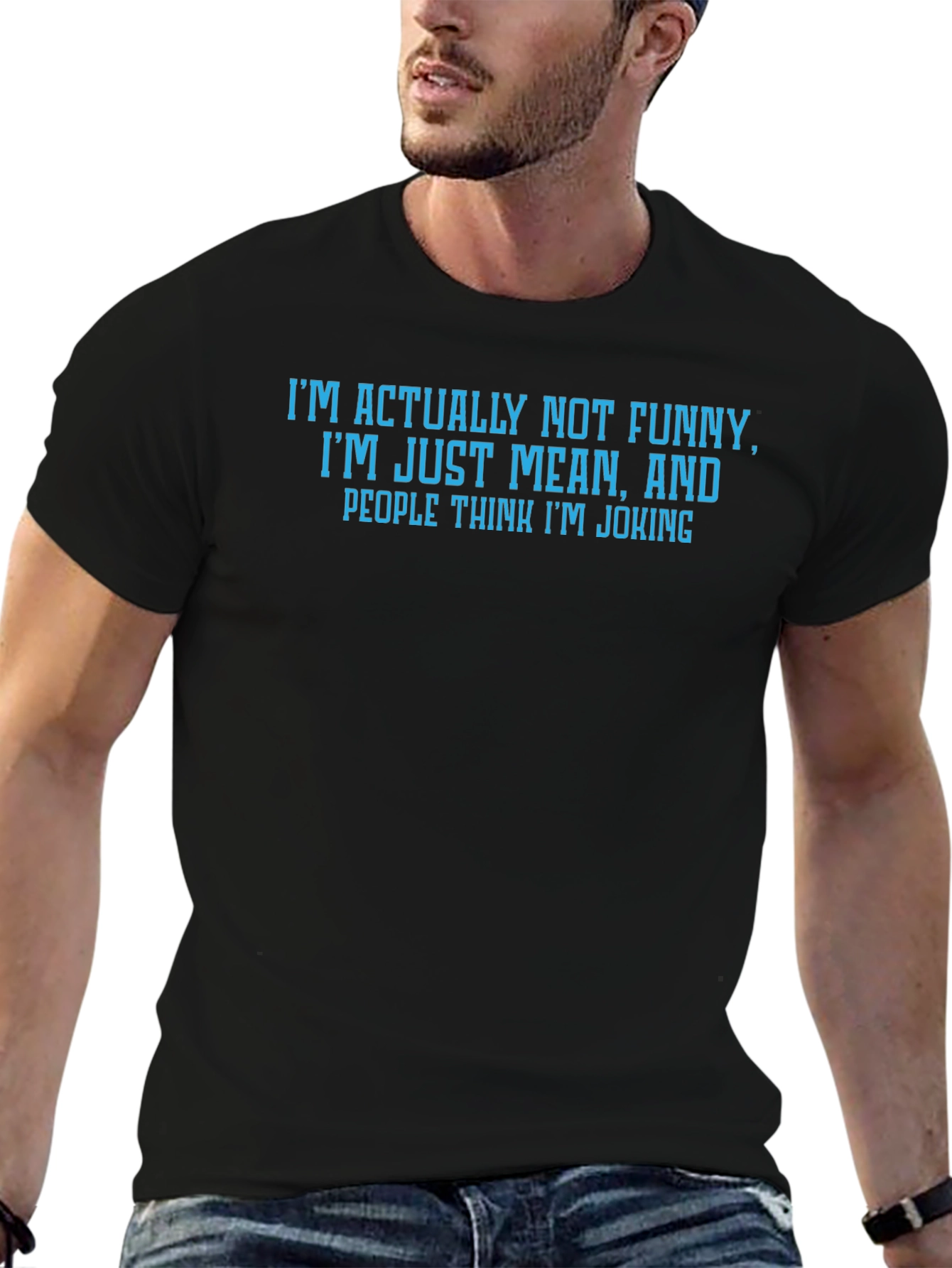 Humorous T-Shirt: Im Actually Not Funny