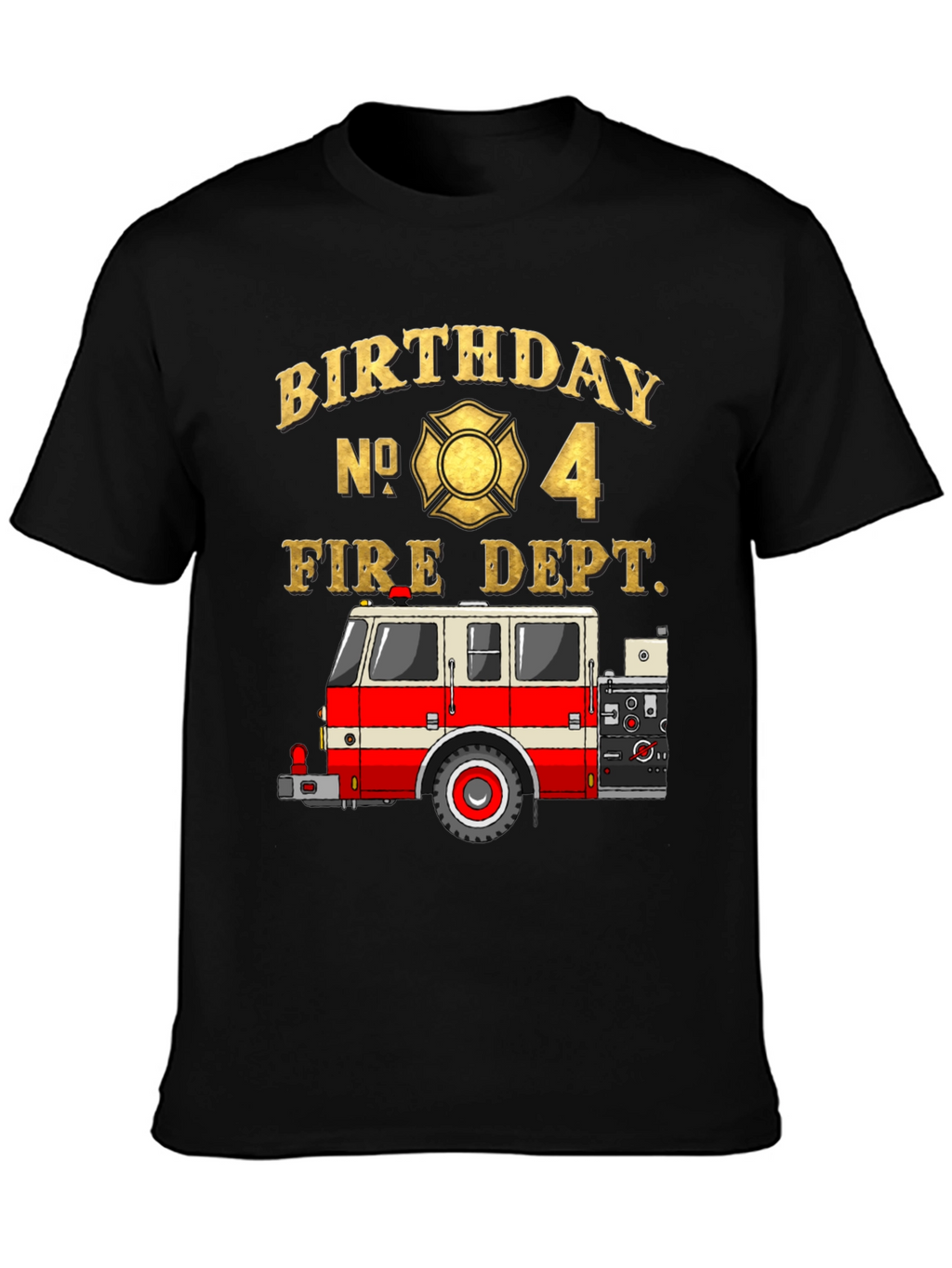 Fire Dept Birthday T-Shirt - Number 4