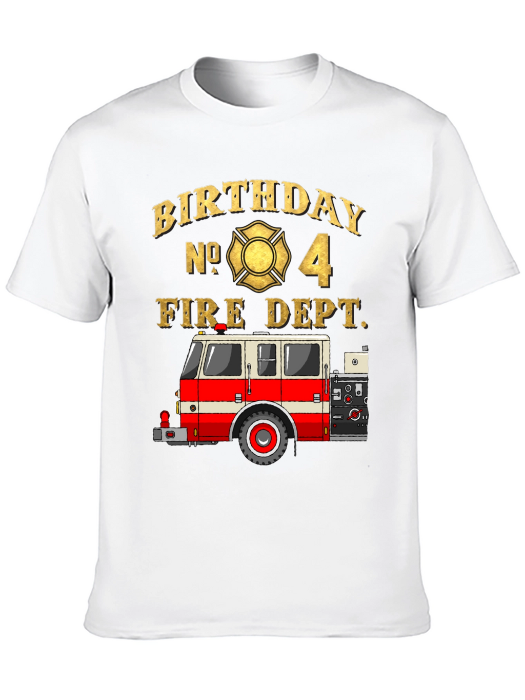 Fire Dept Birthday T-Shirt - Number 4