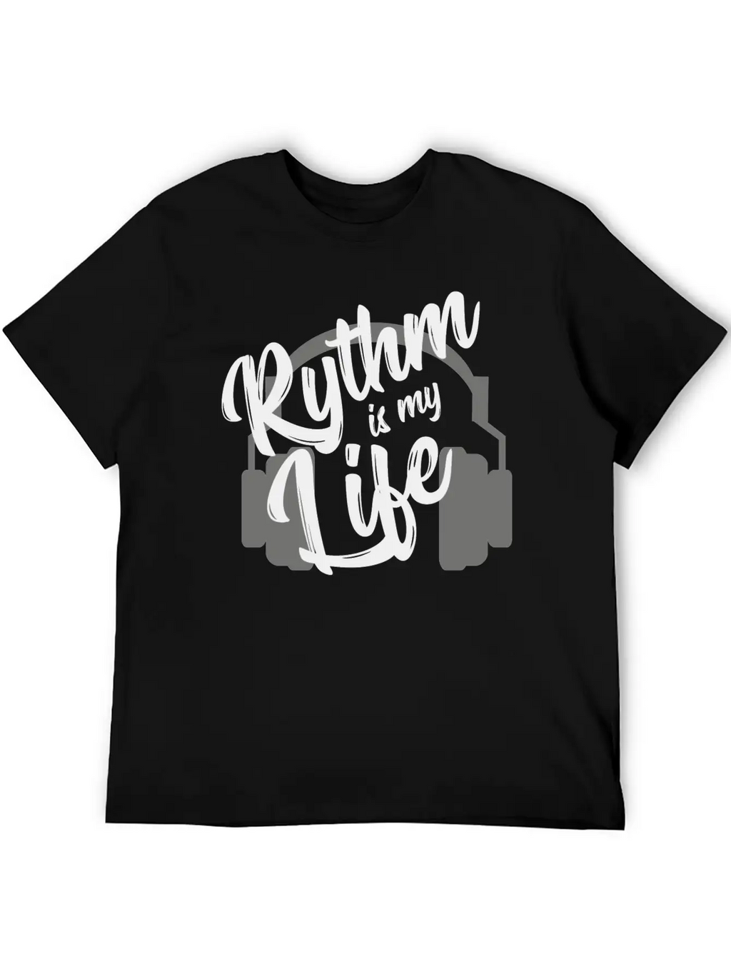 Rythm Is My Life - Music GIFT Unisex Short Sleeve Soft Cotton T-Shirt – Casual Everyday Wear