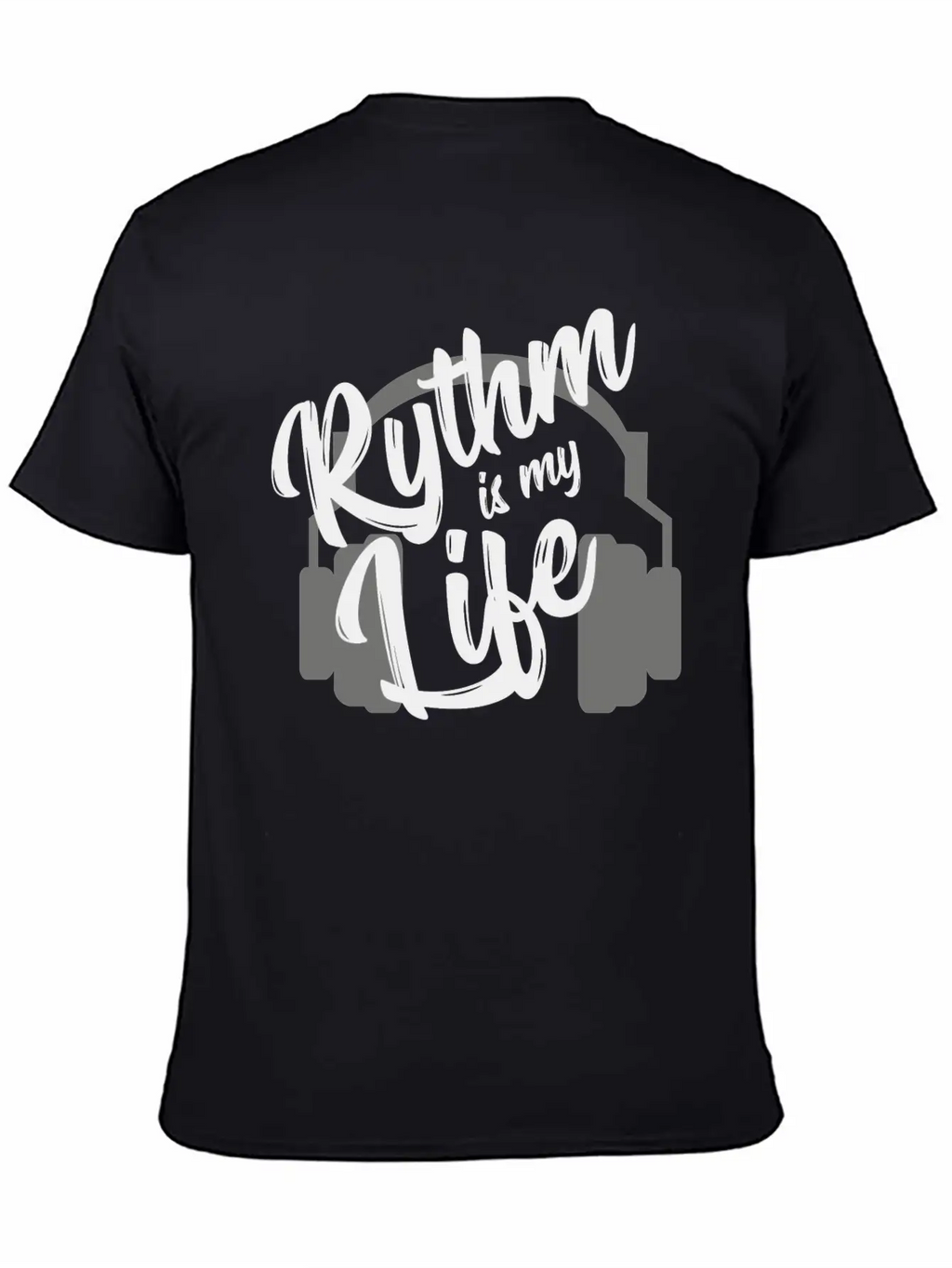 Rythm Is My Life - Music GIFT Unisex Short Sleeve Soft Cotton T-Shirt – Casual Everyday Wear