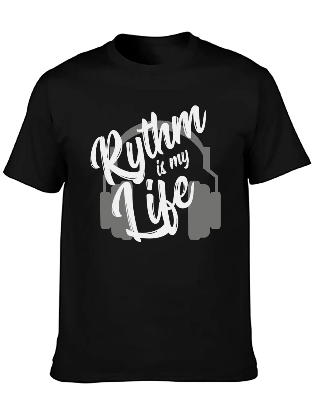 Rythm Is My Life - Music GIFT Unisex Short Sleeve Soft Cotton T-Shirt – Casual Everyday Wear