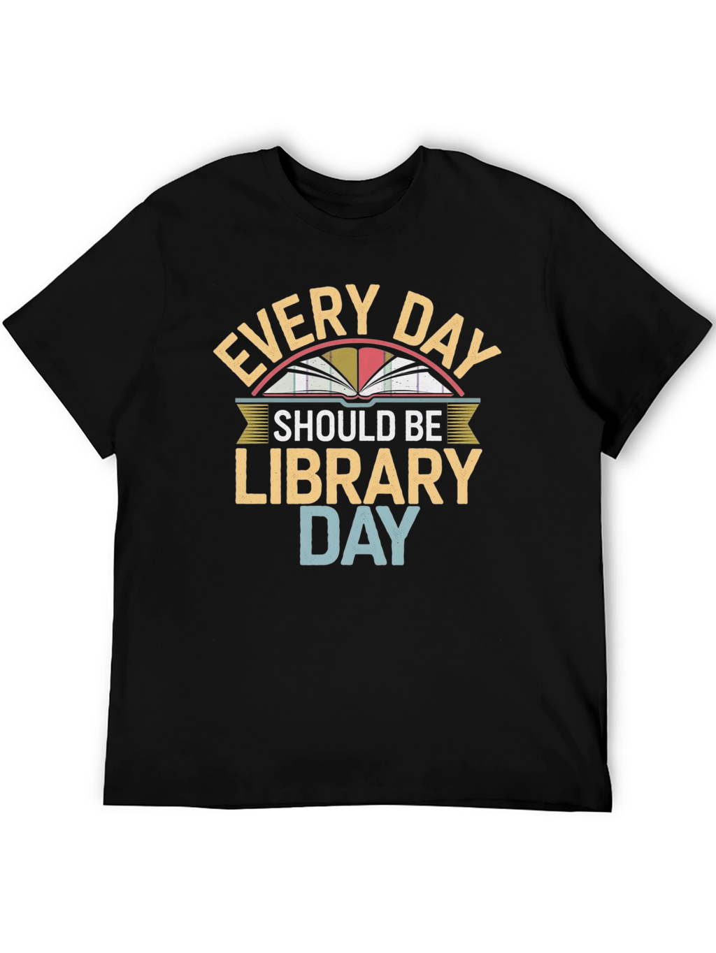 Every Day Library Day Graphic Tee