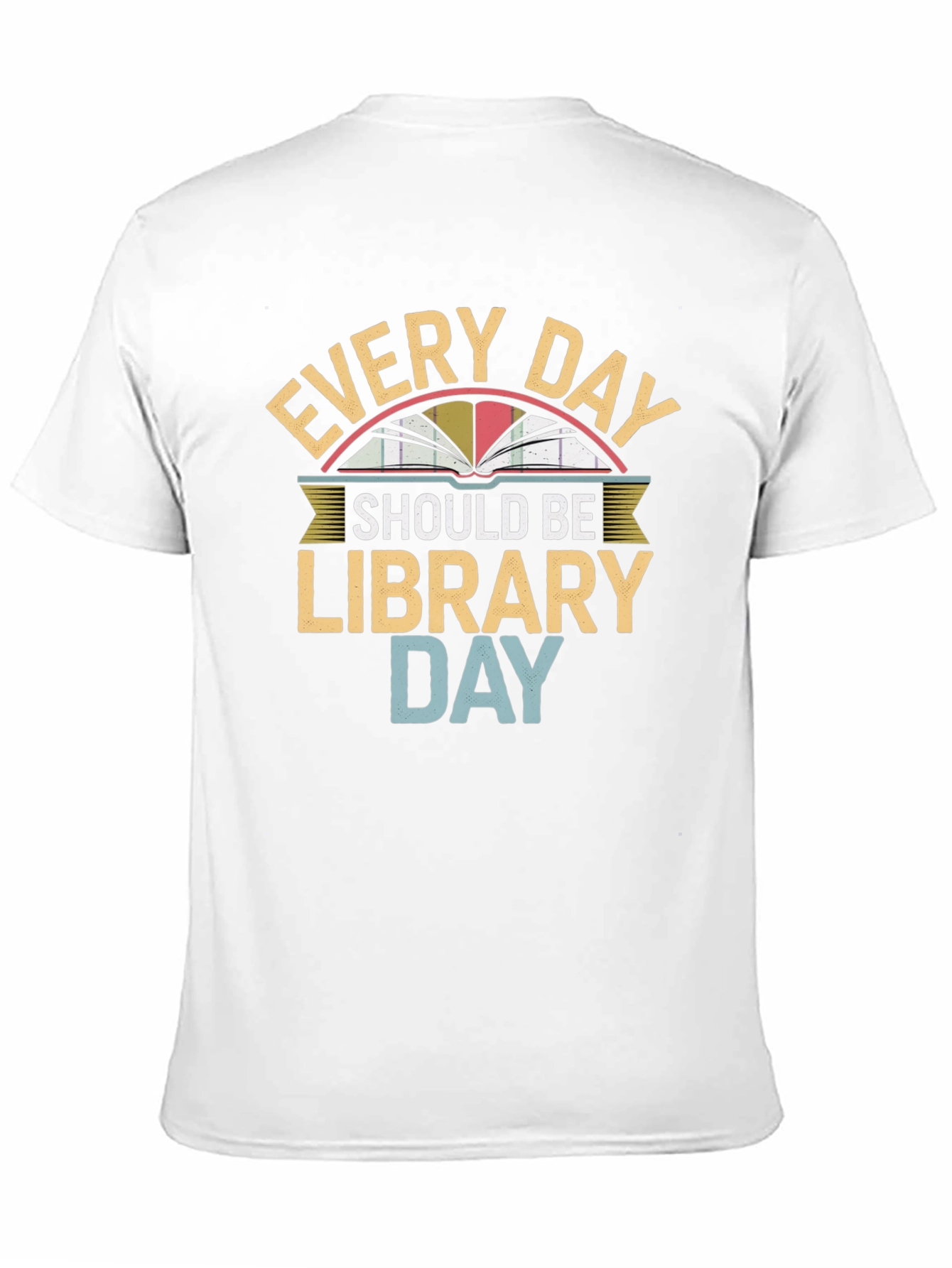 Every Day Library Day Graphic Tee