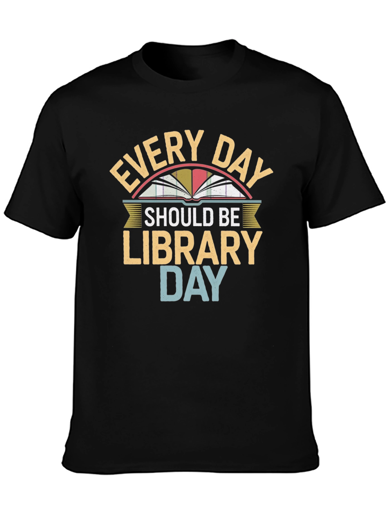 Every Day Library Day Graphic Tee
